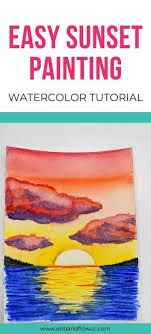 They are simple, no doubt, but they will teach you all import Sunset Over Water Painting Easy Watercolor Tutorial Ebbandflowcc