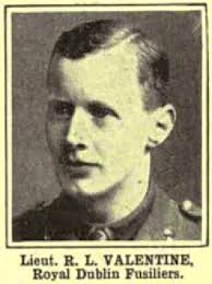 High School Dublin War Stories: * Lieutenant Robert Lepper Valentine