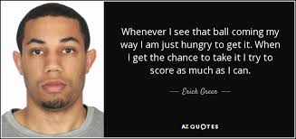 TOP 5 QUOTES BY ERICK GREEN