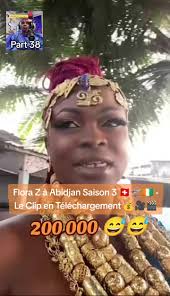 Flora Z à Abidjan Saison 3