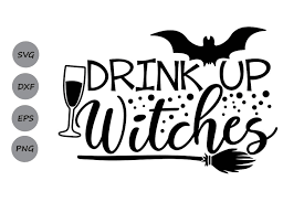 Maybe you would like to learn more about one of these? Drink Up Witches Grafik Von Cosmosfineart Creative Fabrica