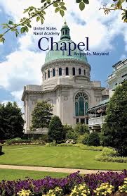 U S Naval Academy Store United States Naval Academy Chapel Booklet United States Naval Academy Naval Academy Naval