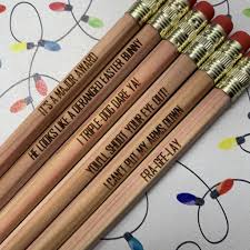 Updated by lianna tedesco on december 13th, 2020: These Christmas Movie Quote Pencils Are The Only Thing I Ll Be Writing With This Holiday Season