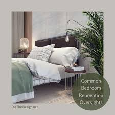 Maybe you would like to learn more about one of these? Bedroom Renovation Did You Forget Something Dig This Design