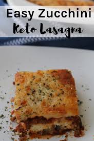Keto Zucchini Lasagna Recipe Amazingly Delicious Recipe Zucchini Lasagna Recipes Lasagna Recipe Recipes
