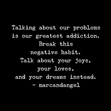 25 Quotes That Will Quiet The Negative Voice In Your Head Negative quotes is a list of great quotes and comments about negativity, having a negative outlook, and being pesimistic. 25 quotes that will quiet the negative