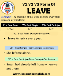 past tense of leave past participle form of leave leave left left v1 v2 v3 past tense of leave we past tense learn english vocabulary english writing skills