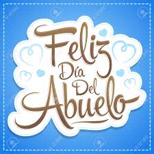 ¿te gustaría felicitar a tu magnífico papá en este día del padre y decirle lo mucho que lo quieres, lo importante que es el en tu vida y lo orgulloso(a) que estas de ser su hijo(a)? Feliz Dia Del Abuelo Happy Grandparent Day Spanish Text Vector Royalty Free Cliparts Vectors And Stock Illustration Image 106784562