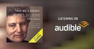 Tell Me a Riddle, Requa I, and Other Works Audiobook by Tillie Olsen