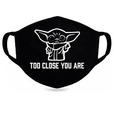 Etsy If You Can Read This You Re Too Close Mask Baby Yoda Face Mask Reusable Face Mask Skywalker Face Mask Etsy In 2020 Face Masks For Kids Funny Face Mask Funny Mask