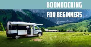 Motorhomes, rvs, trailers and more! Boondocking Tips And Tricks For Beginner Rv Enthusiasts