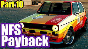 Need For Speed Payback Hard Gameplay 10 Vw Golf Gti Mk1 Nissan Sk Golf Gti Mk1 Need For Speed Golf Gti