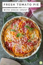 Fresh Tomato Pie With Cracker Crust Recipe Tomato Pie Tomato Pie Recipe Never Fail Pie Crust Recipe