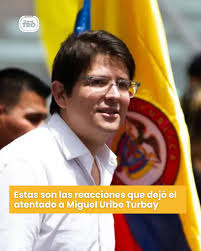 Nacional🔴| Mandatarios, expresidentes y personalidades públicas lamentan y  rechazan el atentando contra del senador y precandidato presidencial Miguel  Uribe Turbay.