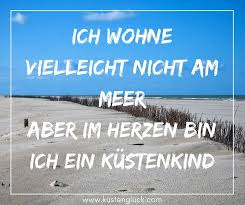 Spruche Uber Das Meer Zitate Quotes Nordsee Ostsee Gluck Spruche Zitate Zitate See Zitate