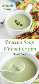 Broccoli Soup Creamy Broccoli Soup Soup Recipe Recipe Brocolli Soup Recipes Soup Recipes Broccoli Soup Recipes