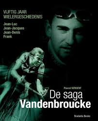 DE SAGA VANDENBROUCKE. JEAN-LUC, JEAN-JACQUES, JEAN-DENIS, FRANK. !!!!  UITVERKOCHT.