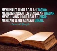 Pengalaman hidup dan prinsip yang membuat. Kata Bijak Imam Ghazali Tentang Ilmu Cikimm Com