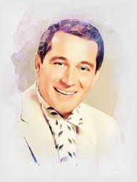 Heavenly Birthday Greetings to Perry Como,Pierino Ronald "Perry" Como was  an American singer, actor, and television personality. During a career  spanning more than half a century, he recorded exclusively for RCA Victor