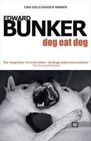 Dog Eat Dog: Edward Bunker: 9781874061502: Amazon.com: Books
