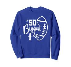 Number 50s Biggest Fan Shirt Football Player Mom Dad Family Sweatshirt