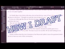 I've recently started trying to allow myself to write rougher first drafts in the thought of cleaning, editing etc on the next pass. How I Write A Rough Draft Youtube