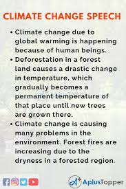 Maybe you would like to learn more about one of these? Climate Change Speech Speech On Climate Change For Students And Children In English A Plus Topper