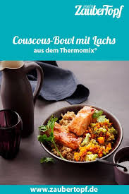 Couscous Bowl Mit Lachs Und Kurbis Rezept Fur Thermomix Rezept Rezepte Couscous Cous Cous Rezepte