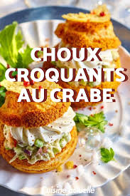 Une Entree Comme Au Restaurant Vous Allez Vous Regaler A Noel Et Pendant Les Fetes Avec Cette Recette Toute Simple De Choux Croquants Au Recette Choux Crabe