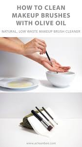 Cleaning Makeup Brushes With Olive Oil In 2020 How To Clean Makeup Brushes Clean Makeup Makeup Brushes
