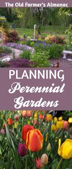 Plan And Plant A Perennial Garden From The Old Farmer S Almanac Perennial Garden Plans Garden Planning Perennials
