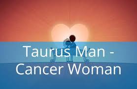 As much as they love to pamper their loved ones, they also love to be pampered with roses and romantic poems. Taurus Man And Cancer Woman Love Compatibility