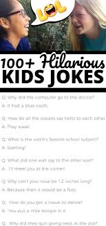 We've got free, funny, good, clean jokes. 100 Jokes For Kids Clean Funny Jokes Funny Jokes For Kids Short Jokes Funny