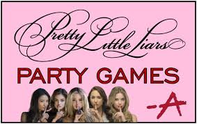 Why dont you call your friends. Pretty Little Liars Party Games And Ideas