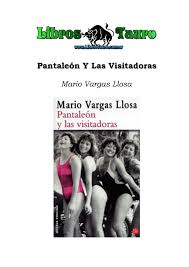 Oración a san pantaleón para pedir salud es muy importante que la oración sea rezada con mucha fe y visualizando en salud a esa persona por la cual estamos orándole a san pantaleón. Calameo Vargas Llosa Mario Pantaleon Y Las Visitadoras