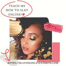 Teach Me How To Slay Online Class! 💋