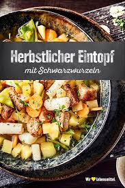 Herbstlicher Eintopf Rezept Edeka Rezept Schwarzwurzel Rezept Eintopf Mit Schweinefleisch Eintopf