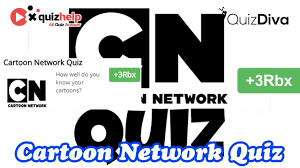 Cartoon Network Quiz Answers 3 Rbx Quiz Diva Quizhelp Top In 2020 Quiz Cartoon Network Networking