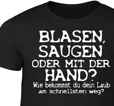 Fun T-Shirt Herren Blasen saugen Hand Laub Sprüche lustig Hausmeister  Gärtner | eBay