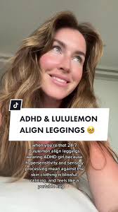 ADHD & Lululemon Align Leggings: Finding Comfort in Hypersensitivity