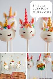 Zauberhaft Und Zeitlos Einhorn Cake Pops Rezept Cake Pops Selber Machen Cake Pops Herzhafte Kuchen