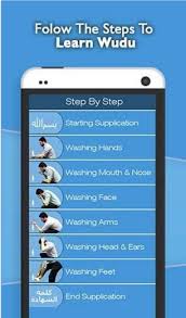 Top 4 Must To Download Islamic Android Apps In This Digital Age Wudu Steps Listen To Quran Informative