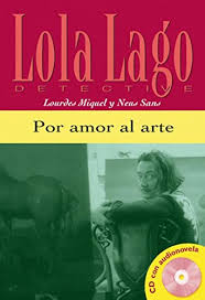 Descargar el diario de laura gratis en formato pdf y epub. Descargar Por Amor Al Arte Serie Lola Lago Libro Cd Ele Lecturas Gradu Adultos Neus Sans Pdf Whotasabal