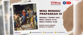 Maria menerima kabar gembira dari malaikat gabriel : Misa Hari Minggu Prapaskah Iii 7 Maret 2021 Paroki Pulo Gebang Keuskupan Agung Jakarta