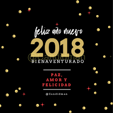 Felizanonuevo2018 Bienaventurado Paz Amor Y Felicidad Feliz Ano Nuevo Candidman Y Frases De Fin De Ano