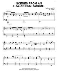 Scenes From An Italian Restaurant By Billy Joel Billy Joel Digital Sheet Music For Piano Solo Download Print Tranposable Music Hx 126335 From Hal Leonard Digital Sheet Music At Sheet