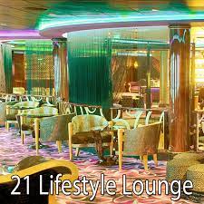 When you want to hit the road for an adventure, a camper is an integral part of the equation. 21 Lifestyle Lounge Album By Piano Spotify