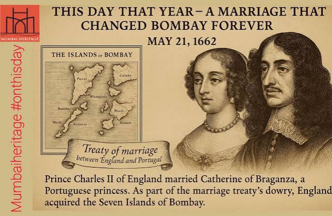 Mumbai Heritage on X: "This Day That Year – A Marriage That Changed Mumbai Forever May 21, 1662 On this day, Prince Charles II of England married Catherine of Braganza, a Portuguese