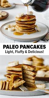 These Paleo Pancakes Are Light And Fluffy And Made From A Combination Of Coconut Flour Tapioc Paleo Pancakes Almond Flour Paleo Pancake Mix Paleo Recipes Easy