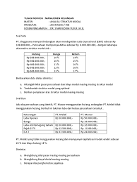 Struktur modal perusahaan menggambarkan perbandingan antara hutang jangka panjang dan modal sendiri yang digunakan oleh perusahaan. Tugas Individu Mk Analisa Struktur Modal Pdf